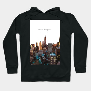 New York City state of mind Hoodie